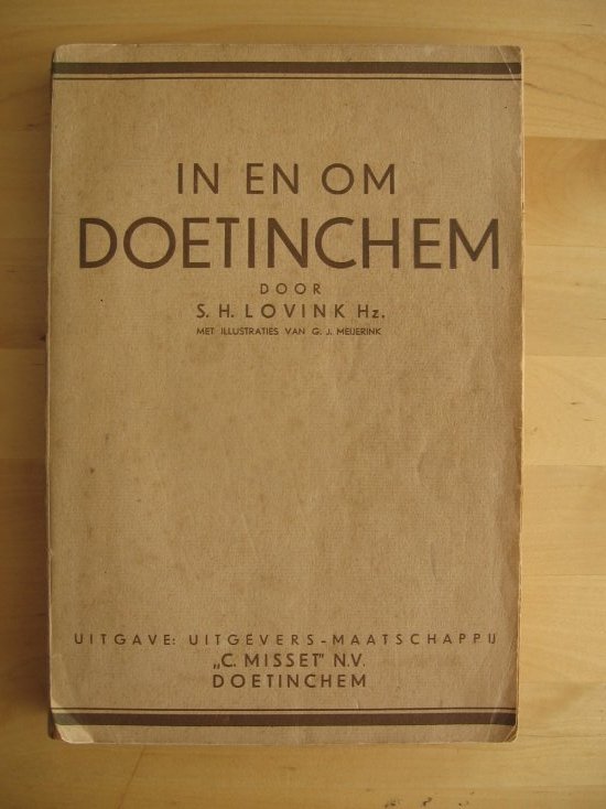 Lovink, S.H. - In en om Doetinchem Lovink, S.H. - In en om Doetinchem