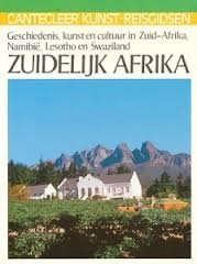 Peters - Cantecleer kunst reisgids Zuidelijk Afrika. Geschiedenis, kunst en cultuur in Zuid-Afrika, Namibië, Lesotho en Swaziland