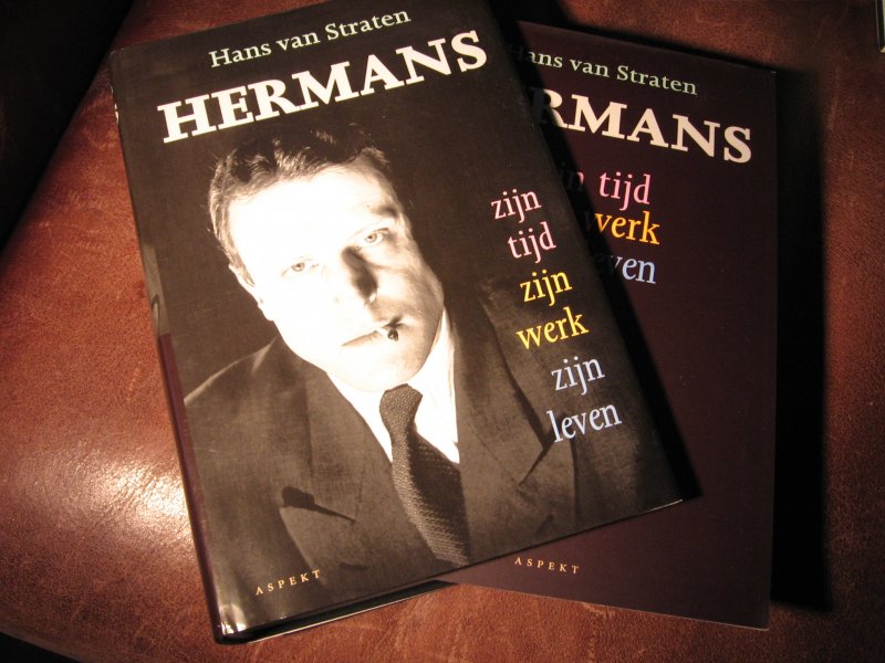 Straten, H, van - Hermans Zijn tijd Zijn werk Zijn leven.