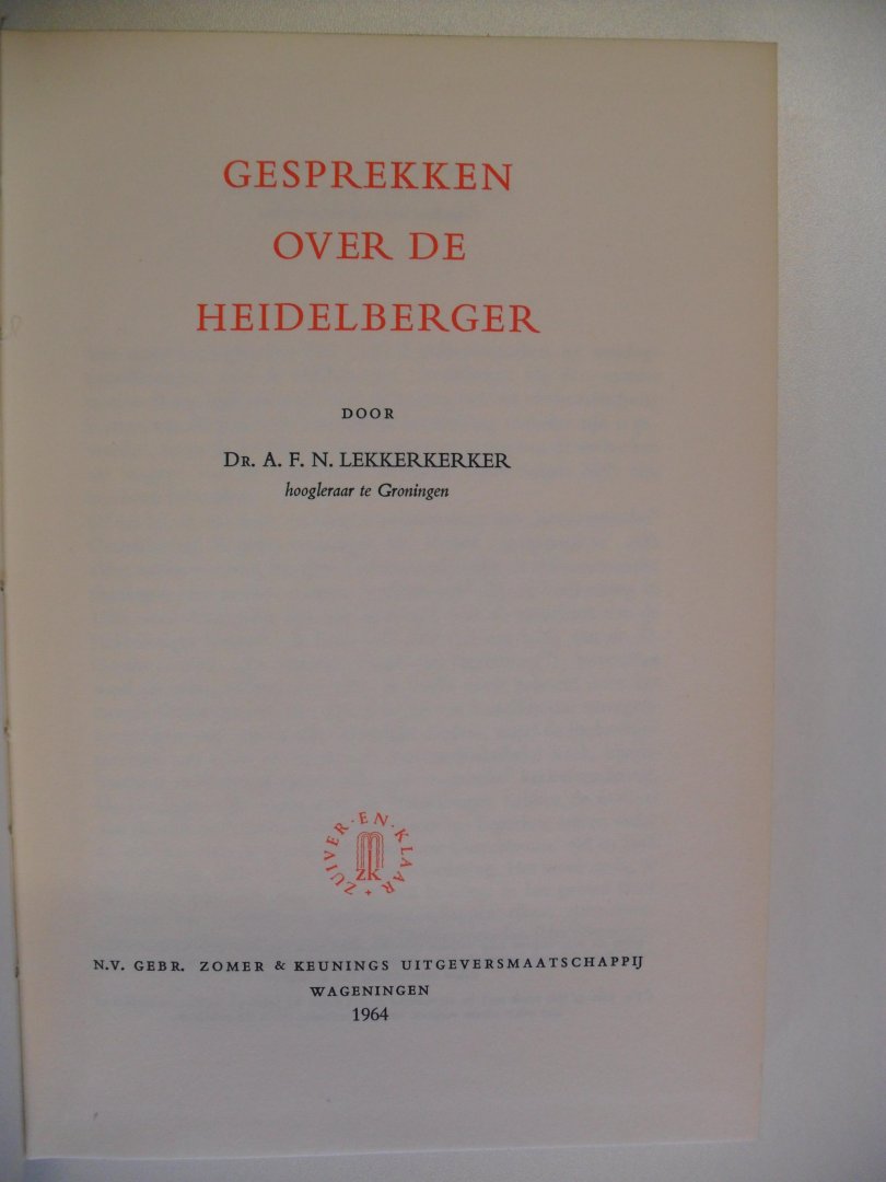Lekkerkerker Dr.A.F.N. - Gesprekken over de Heidelberger
