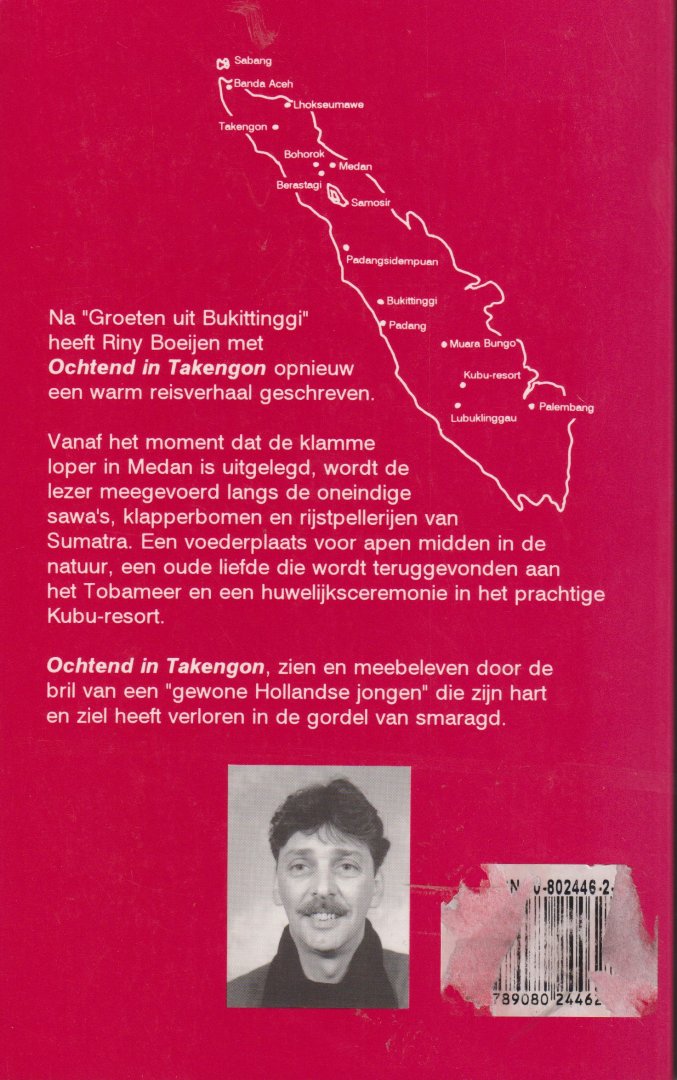 Boeijen, Riny - Ochtend in Takengon - Een reis door Sumatra