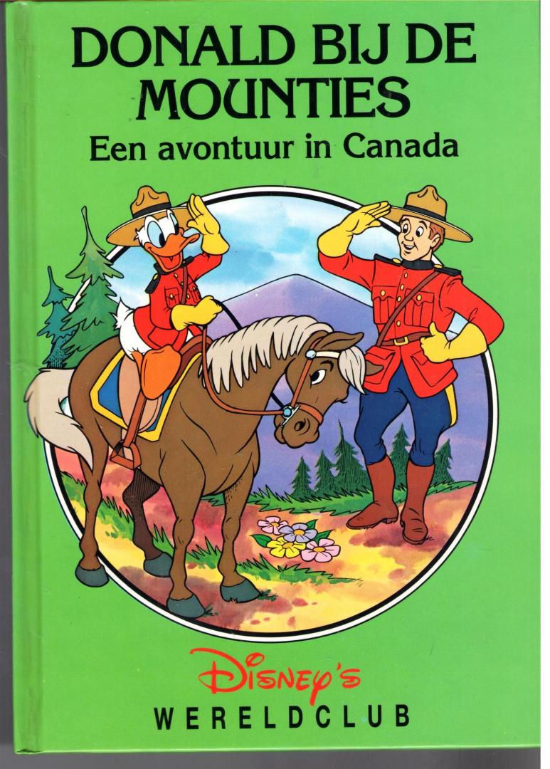 Walt Disney - Donald bij de Mounties - Een avontuur in Canada