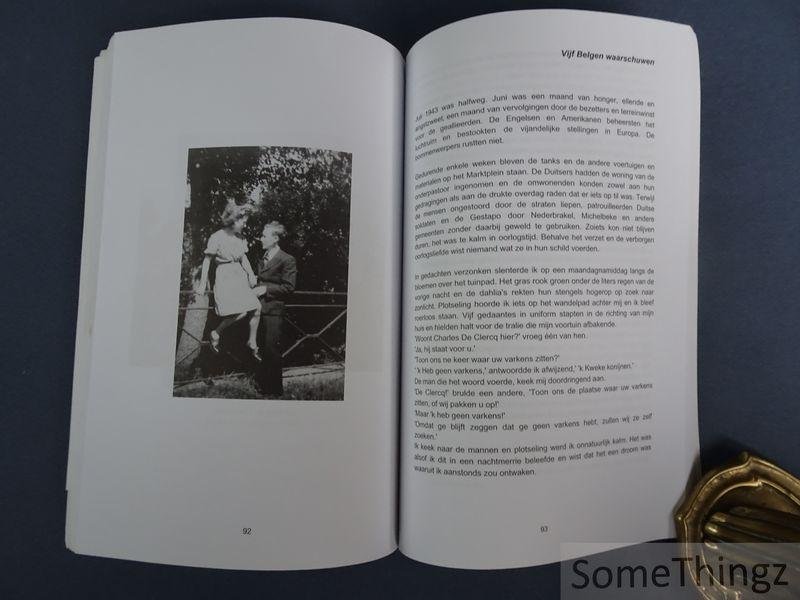 de Clercq, Charles en De Smet, Marleen . - De verborgen oorlogsliefde. Naar het manuscript van Charles De Clercq (Laerkieze Charles).
