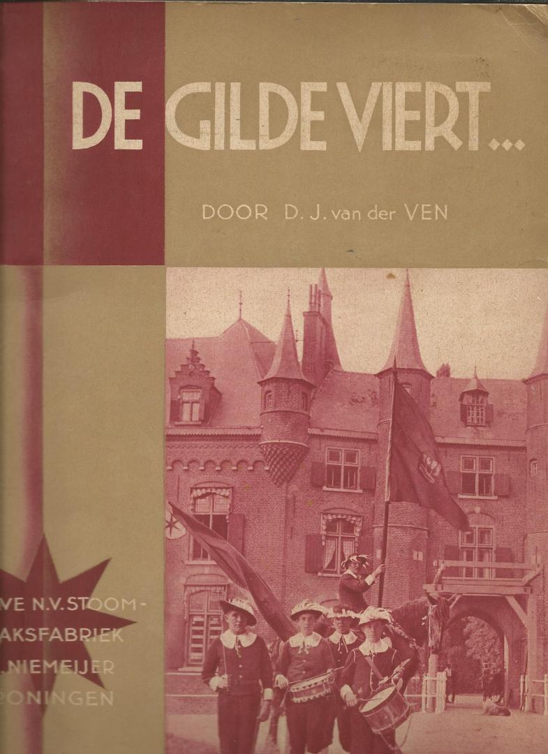 D.J. v.d. Ven - De  Gilde Viert