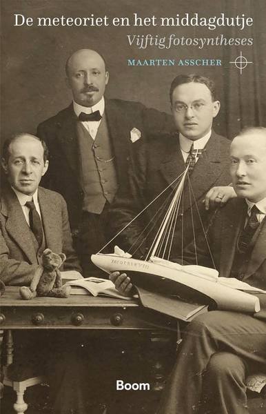 ASSCHER, MAARTEN. - De meteoriet en het middagdutje. Vijftig fotosyntheses.