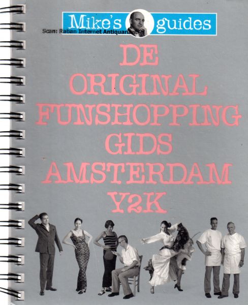 Hoogendoorn, Saskia en Langerak, Roos - De originele funshopping gids Amsterdam Y2K
