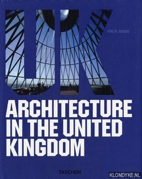Jodidio, Philip - Architecture in the United Kingdom