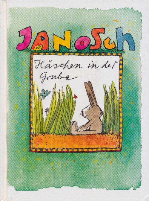 Janosch - Häschen in der Grube