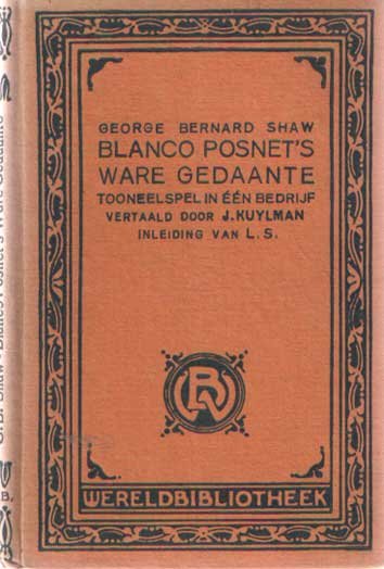 Shaw, George Bernard - Blanco Posnet's ware gedaante
