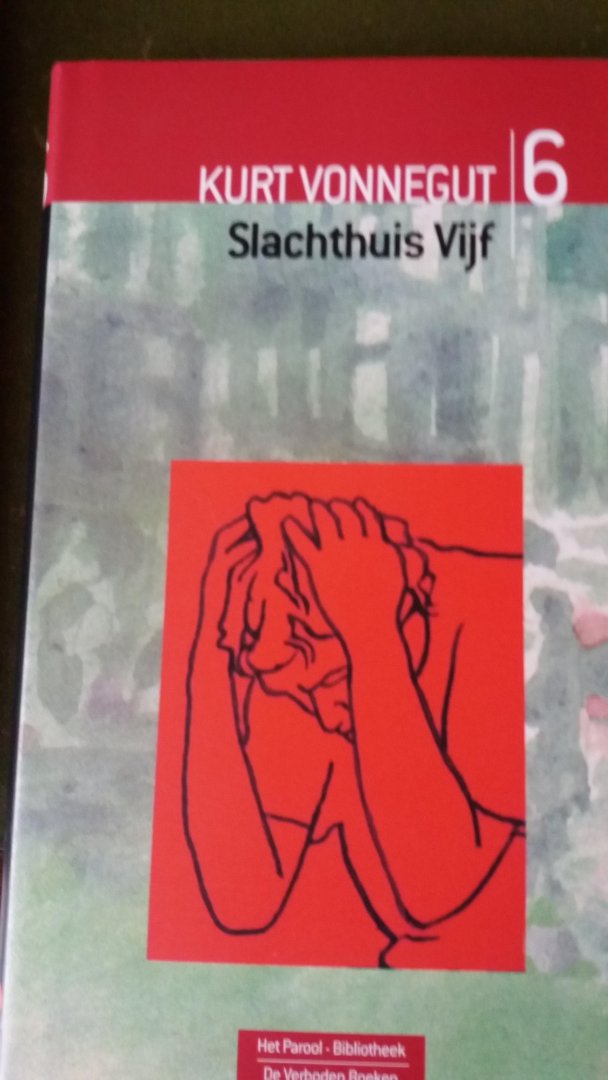 vonnegut, Kurt - Slachthuis vijf