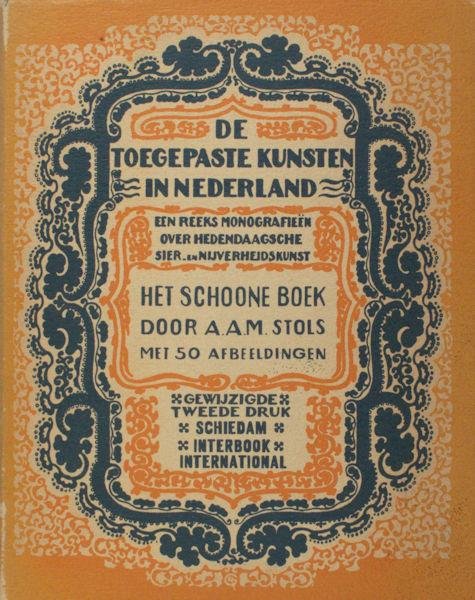 Stols, A.A.M. - Het schoone boek.