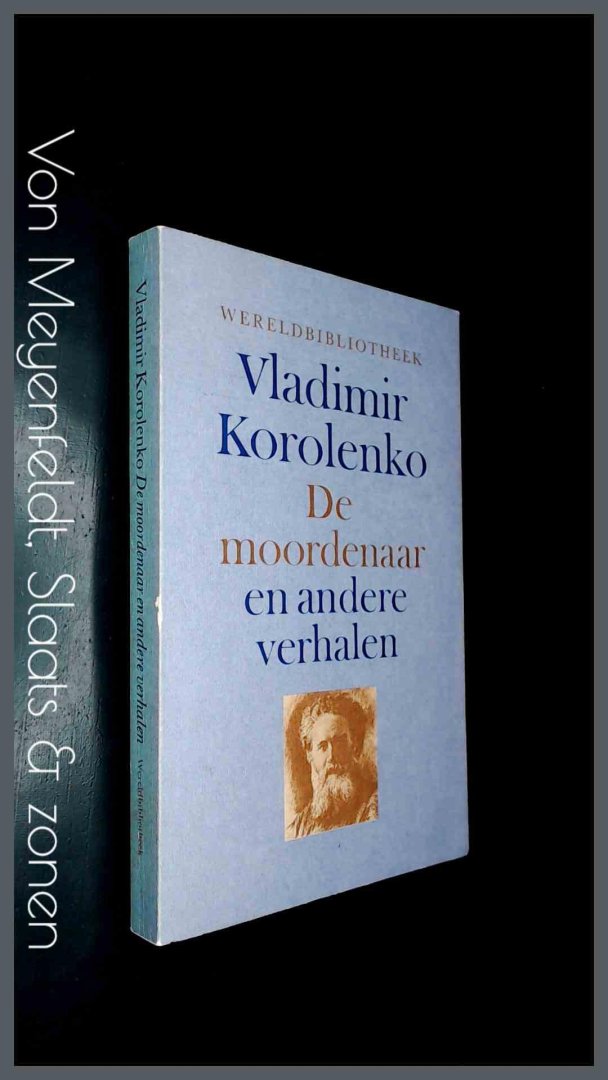 Korolenko, Vladimir - De moordenaar en andere verhalen
