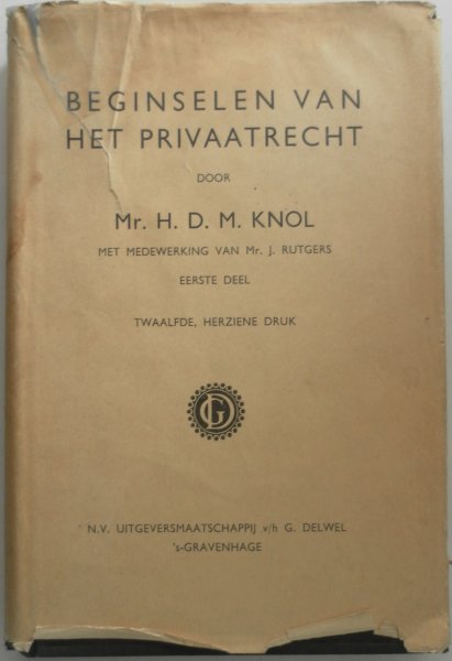 Knol H D M  en Rutgers J - Beginselen van het privaatrecht Eerste deel
