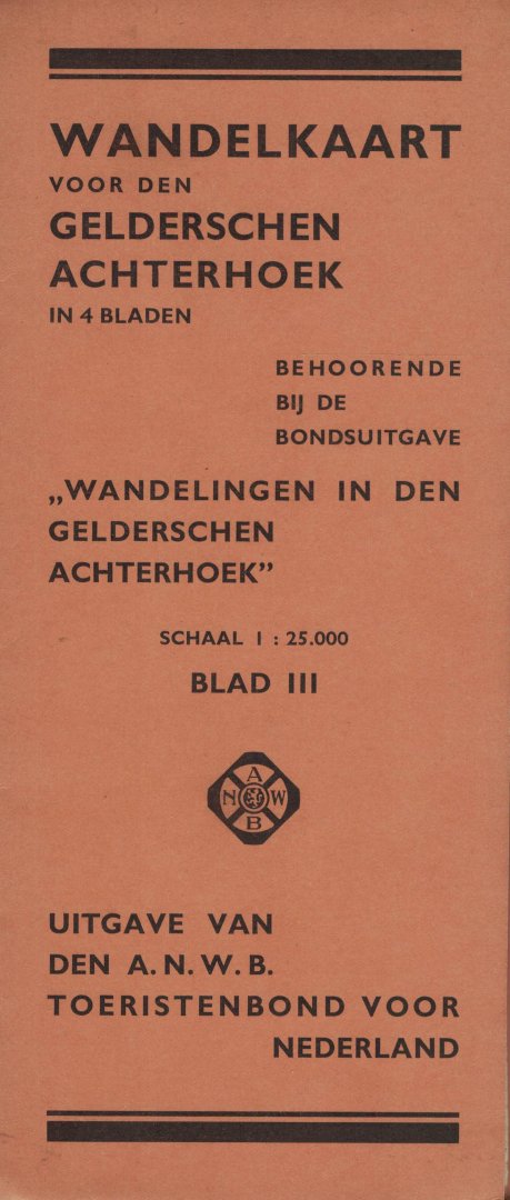  - Wandelkaart voor den Gelderschen Achterhoek in 4 bladen behoorende bij de bondsuitgave "Wandelingen in den Gelderschen Achterhoek"