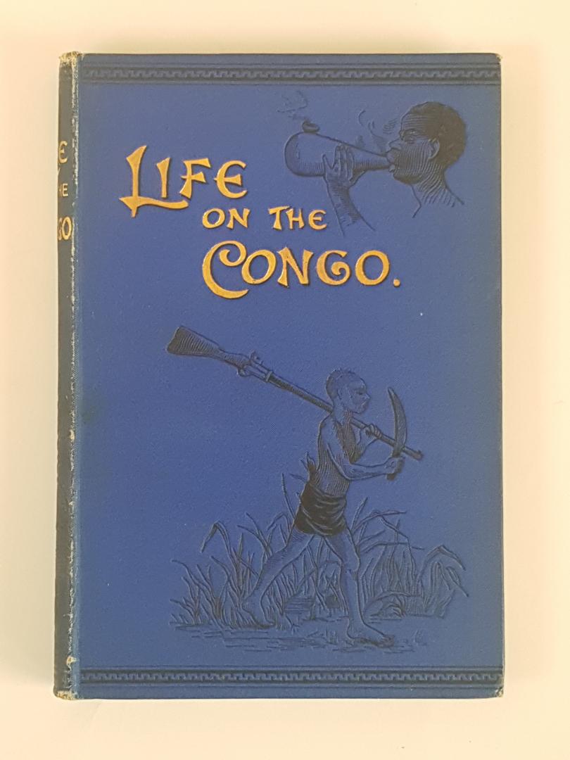 W. Holman Bentley - Life on the Congo