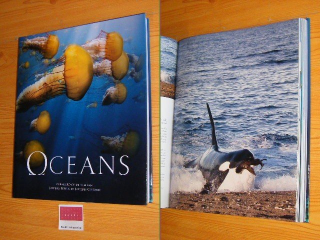 Francois Sarano en Stephane Durand (tekst) - (Jacques Perrin presenteert) Oceans Gebaseerd op de film van Jacques Perrin en Jacques Cluzand