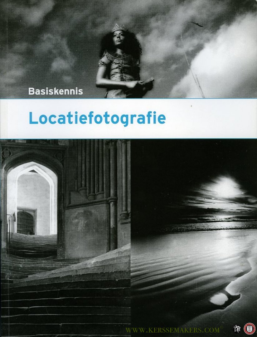 GALER, Mark - Basiskennis Locatiefotografie