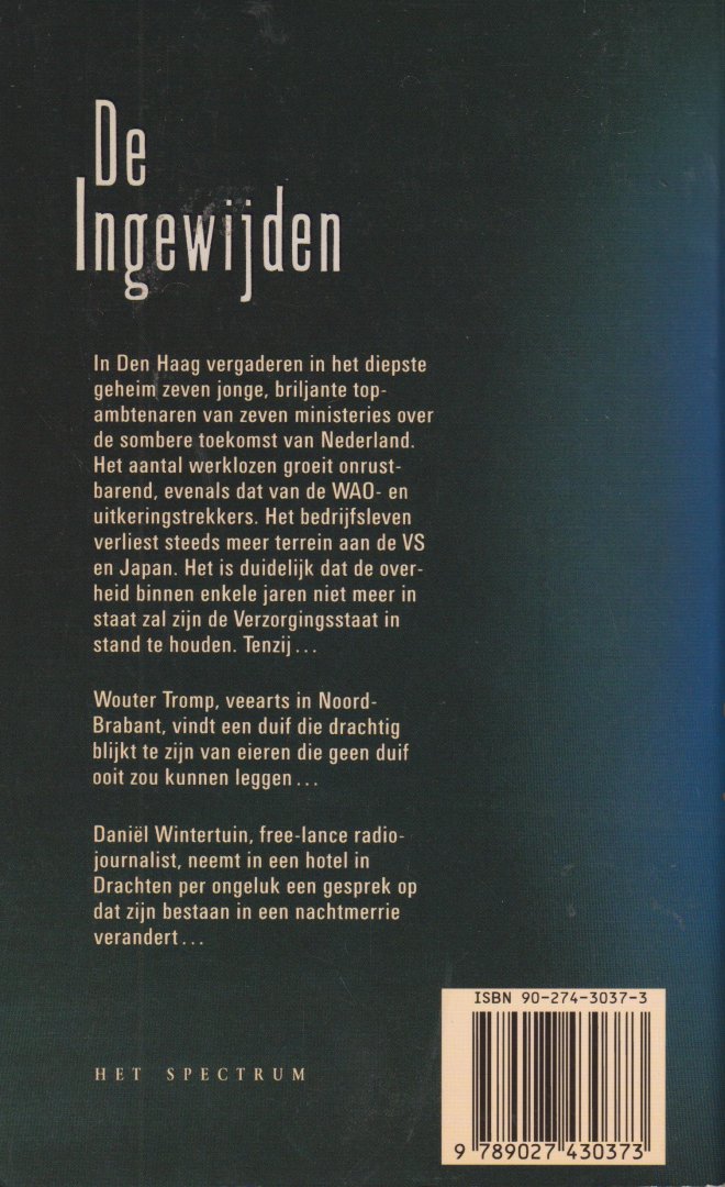 Ross (pseudoniem van Willem P. Hogendoorn, Den Bommel, 16 September 1944), Tomas - Maj Sjöwall presenteert - De Ingewijden - In Den Haag vergaderen in het diepste geheim zeven jonge, briljante topambtenaren van zeven ministeries over de sombere toekomst van Nederland.