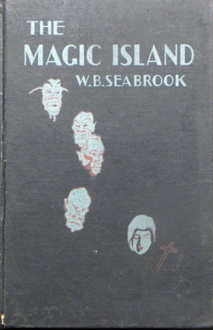 Seabrook, W.B. - The Magic Island