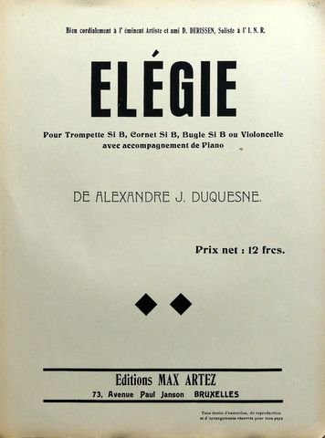 Duquesne, Alexandre J.: - Elégie pour trompette sib, cornet sib, bugle sib ou violoncelle avec accompagnement de piano
