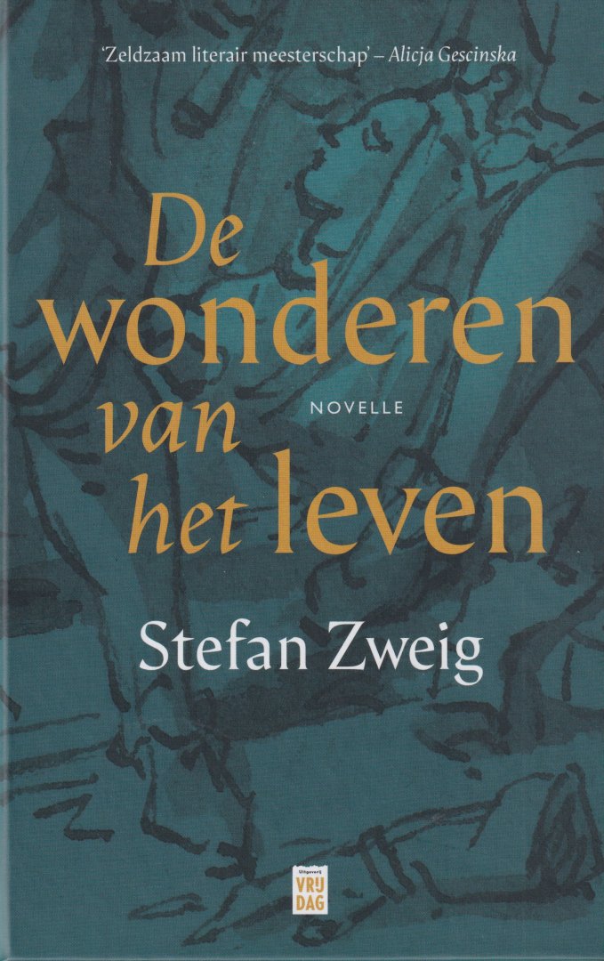 Zweig, Stefan - De wonderen van het leven