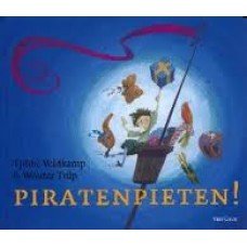 Tulp, Woute en Tjibbe Veldkamp - Piratenpieten!