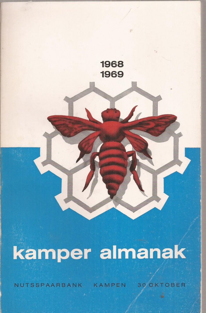 Fehrmann, Dr. C.N. / Frans Walkate Archief (Red.) - Kamper Almanak 30 oktober 1968-30 oktober 1969
