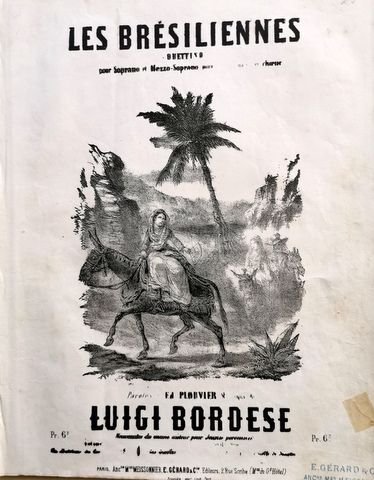 Bordèse, Luigi: - Les Brésiliennes. Duettino pour soprano et mezzo-soprano. Paroles d`E. Plouvier