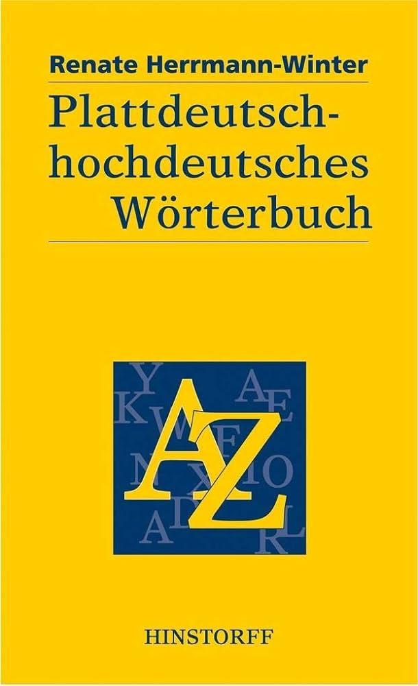 Herrmann-Winter, Renate - Plattdeutsch-hochdeutsches Wörterbuch / Für den mecklenburgisch-vorpommerschen Sprachraum
