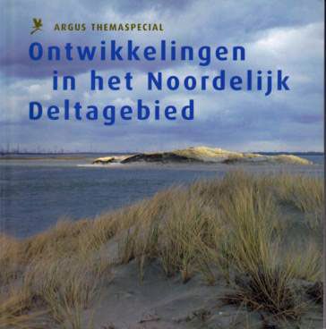  - Ontwikkelingen in het Noordelijk Deltagebied / druk ND / Argus themaspecial