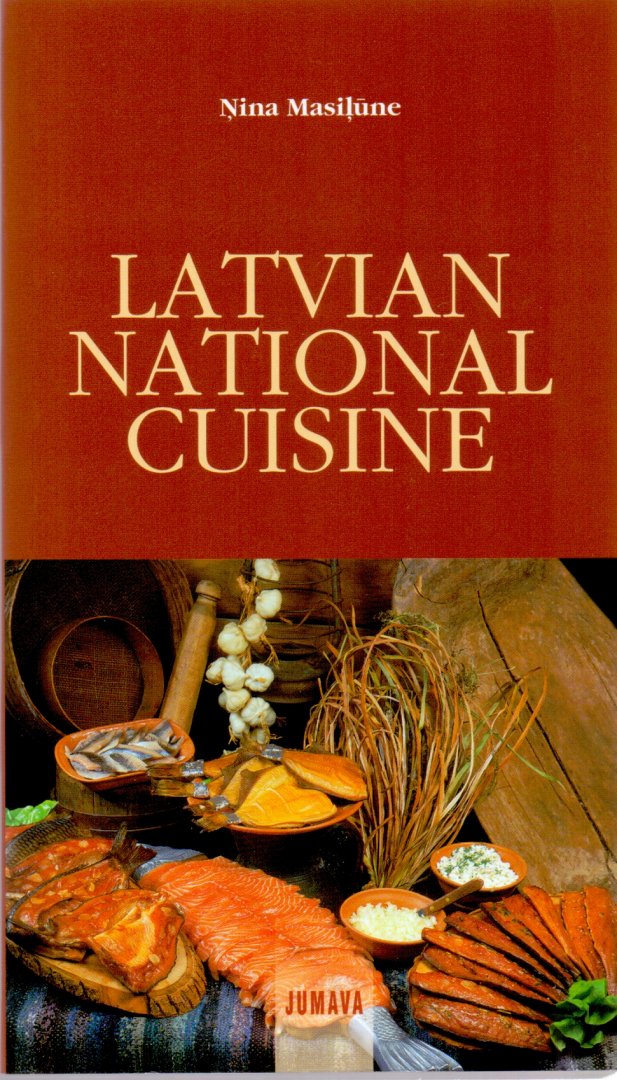 Masilune, Nina (ds1311) - Latvian National Cuisine