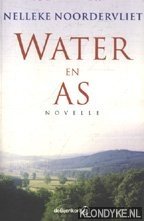 Noordervliet, Nelleke - Water en as, novelle
