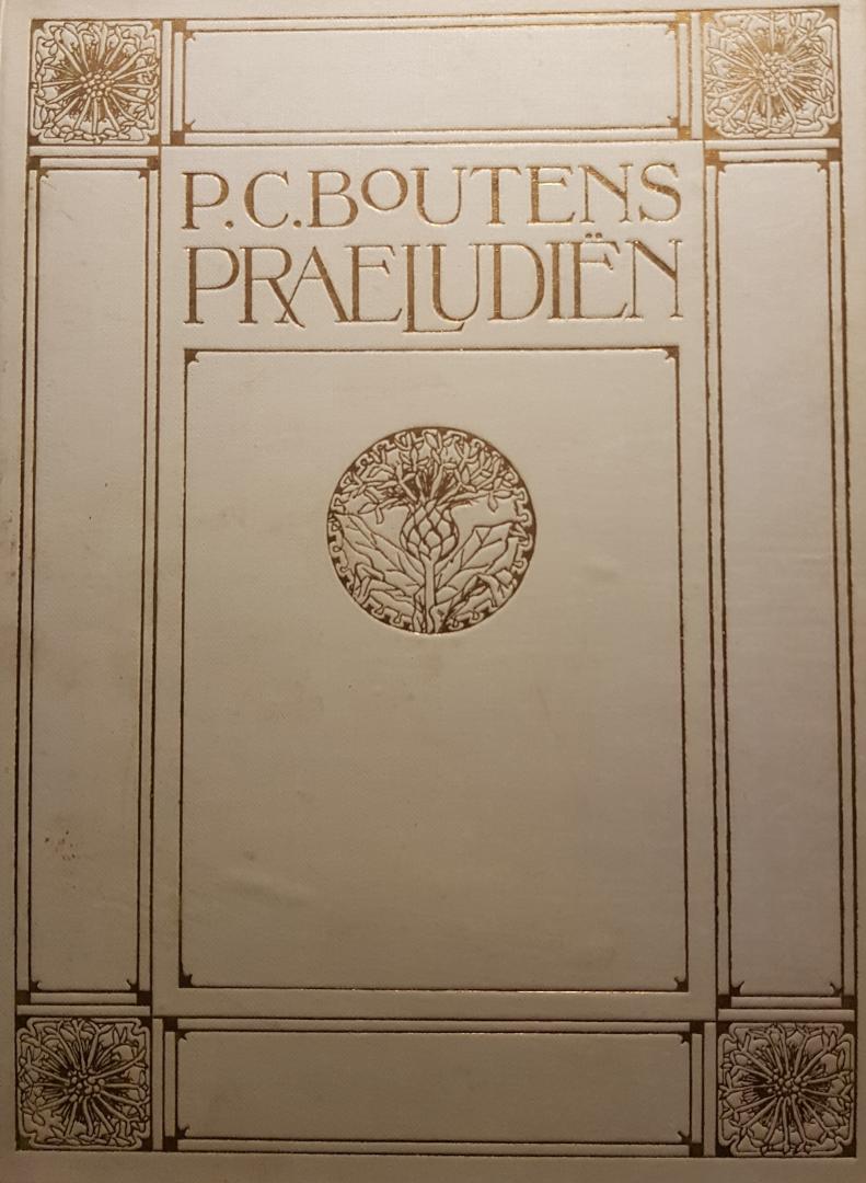 Boutens, P.C. - Praeludiën