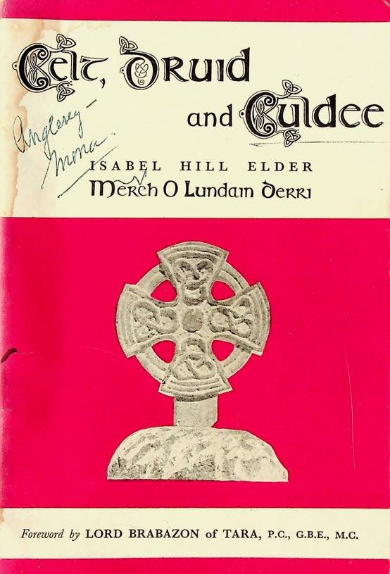 Elder, Isabel Hill - Celt, Druid and Culdee