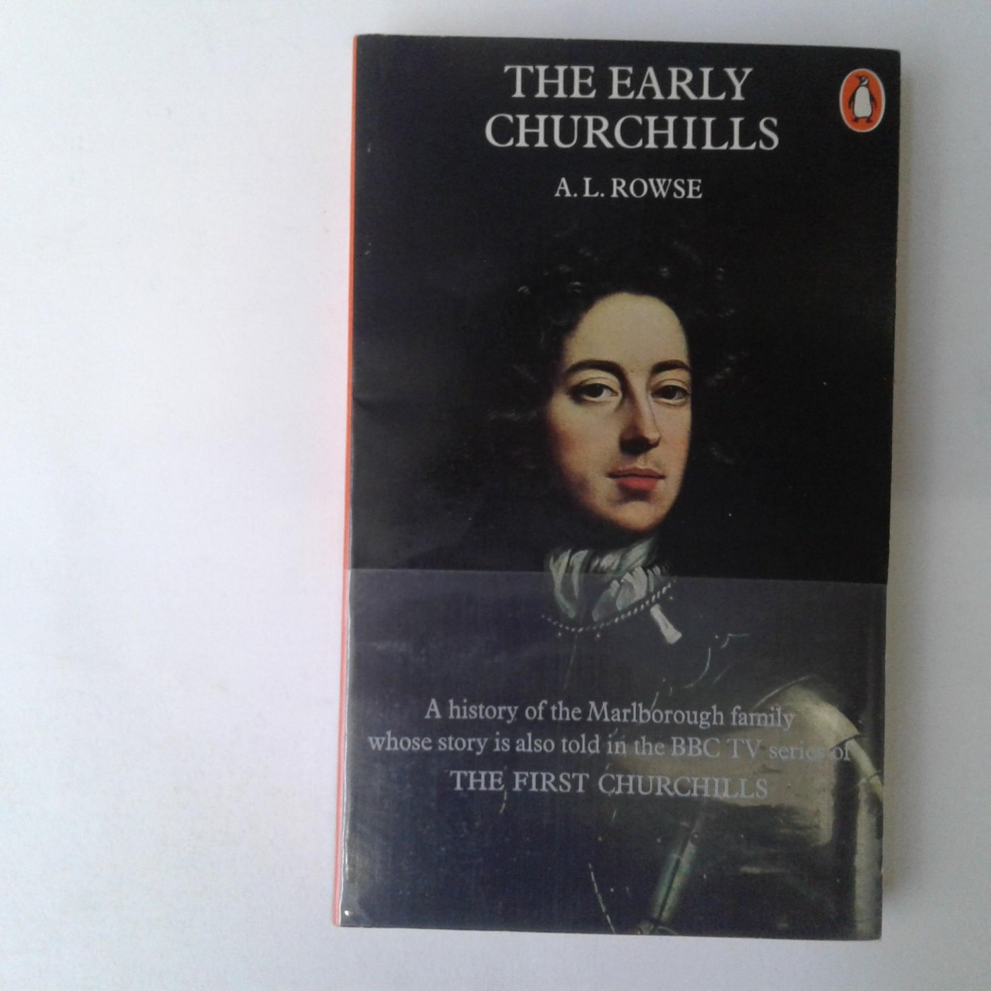 Rowse, A.L. - The Early Churchills