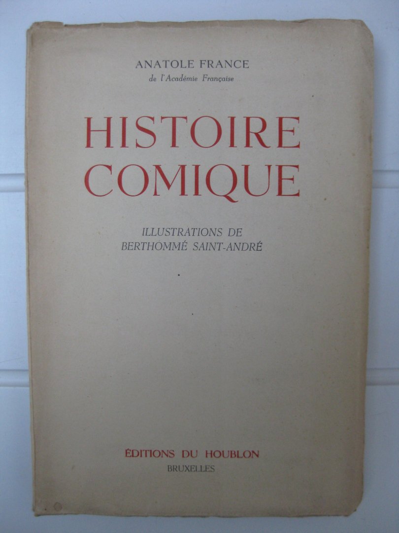 France, Anatole - Histoire comique.