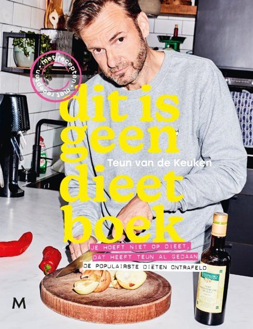 Teun van de Keuken - Dit is geen dieetboek