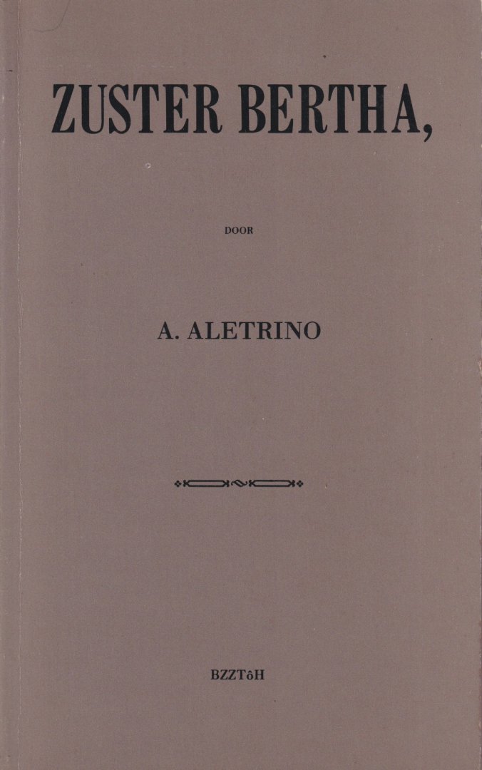 Aletrino, A. - Zuster Bertha