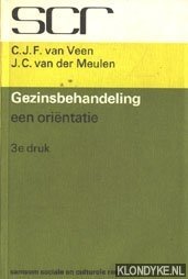 Veen, C.J.F. Van & Meulen, J.C. Van der - Gezinsbehandelingen, een orientatie