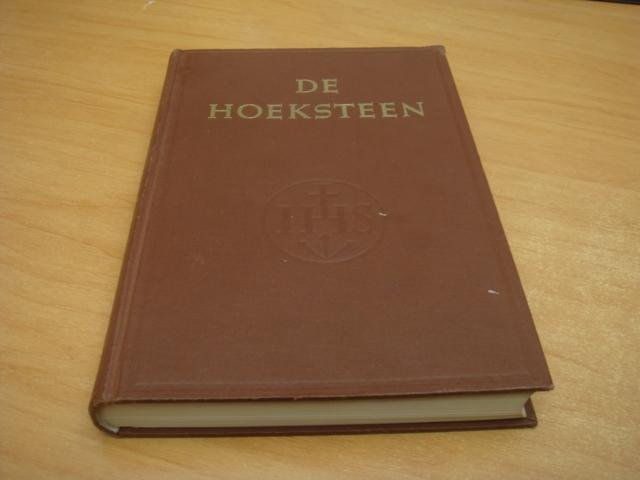 Divers auteurs - De hoeksteen - een katholieke getuigenis in actuele levensvragen