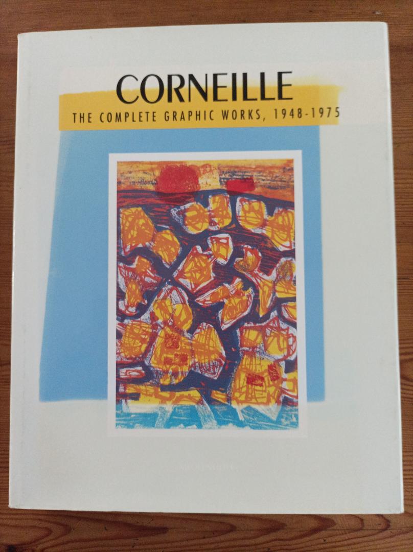 Corneille - Corneille the complete graphic works 1948-75 / druk 1