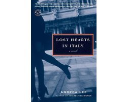 Andrea Lee - Lost Hearts in Italy