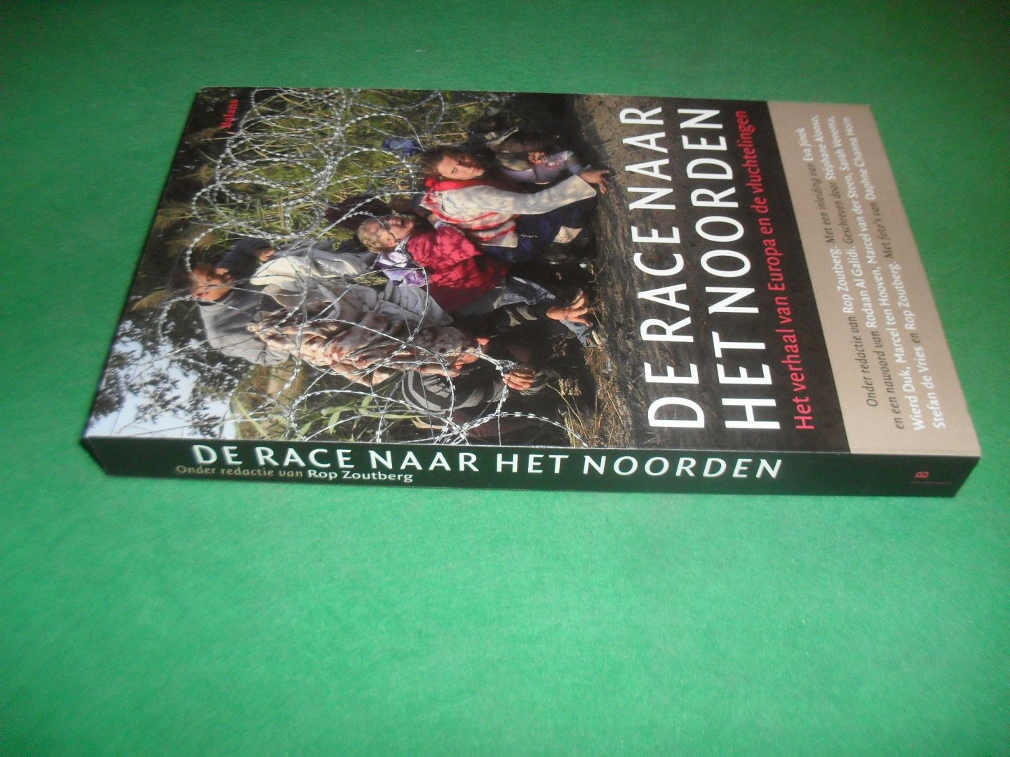 Alonso, Stéphane met Wierd Duk, Marcel ten Hooven e.v.a. - De race naar het noorden  Het verhaal van Europa en de vluchtelingen