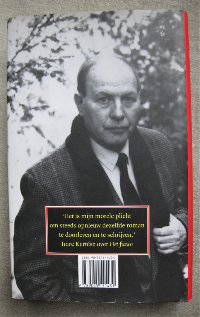 Kertész, Imre - Het fiasco