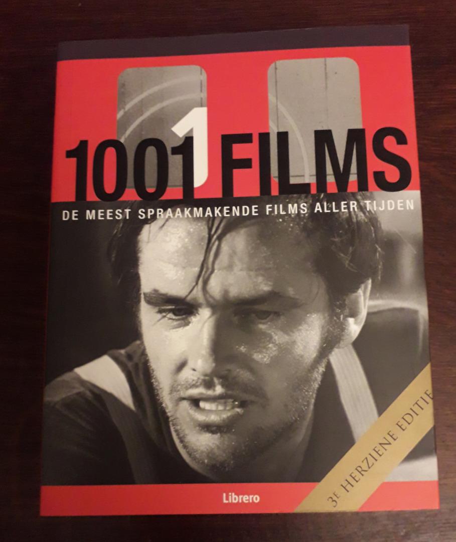 Steven Jay Schneider - 1001 Films (de meest spraakmakende films aller tijden)
