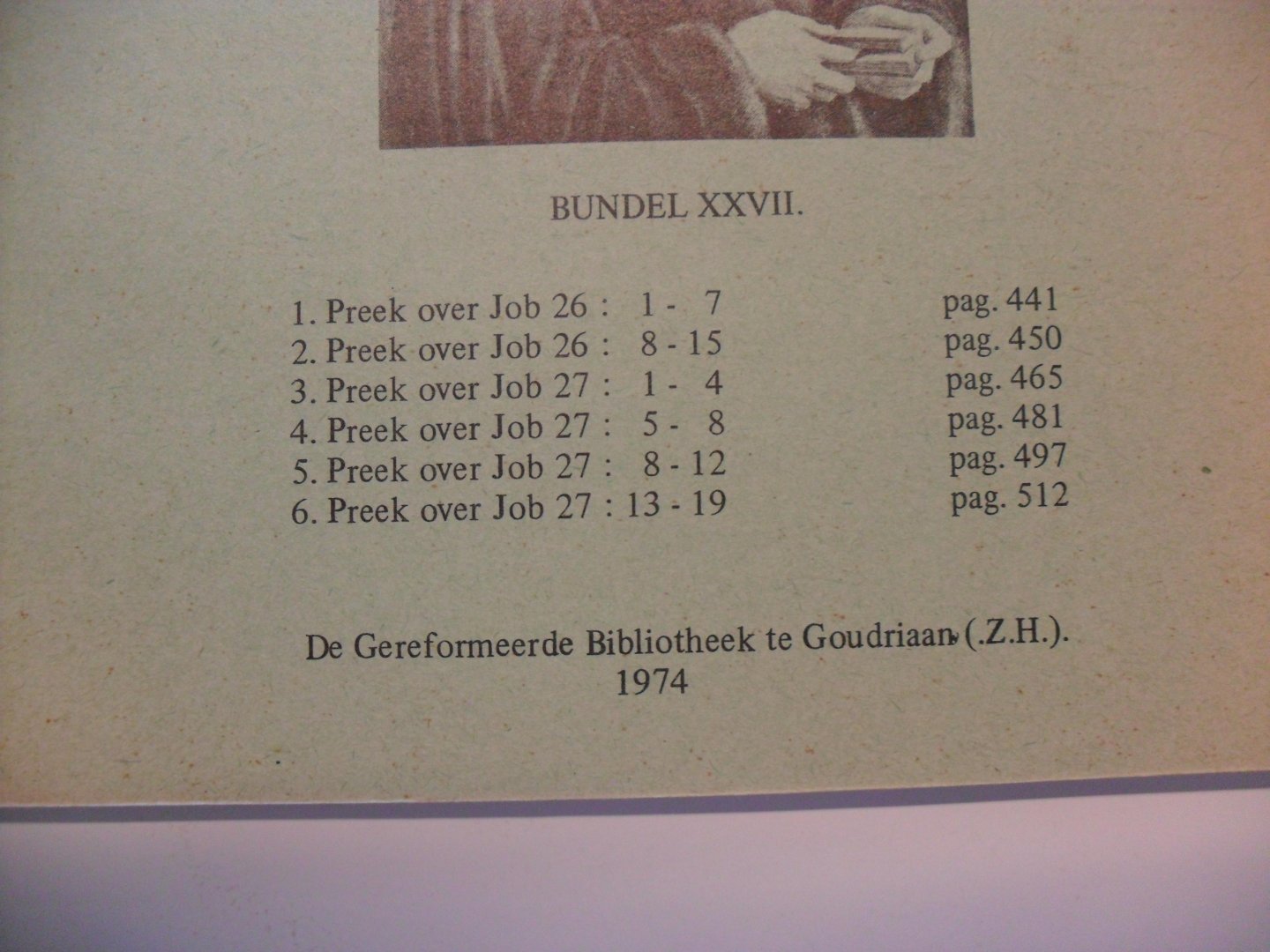 Calvijn Johannes - Stemmen uit Geneve. bundel 27 - 1974 ( zie voor onderwerpen foto)