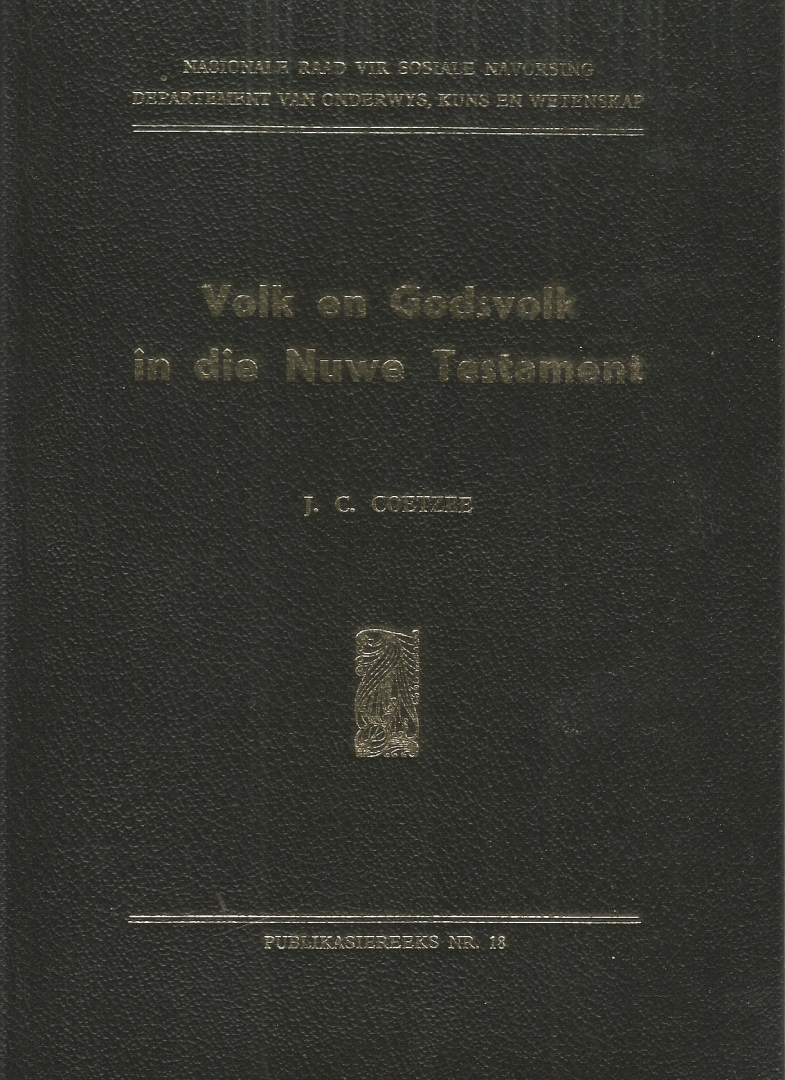 Coetzee, Johannes Christiaan - VOLK EN GODSVOLK IN DIE NUWE TESTAMENT