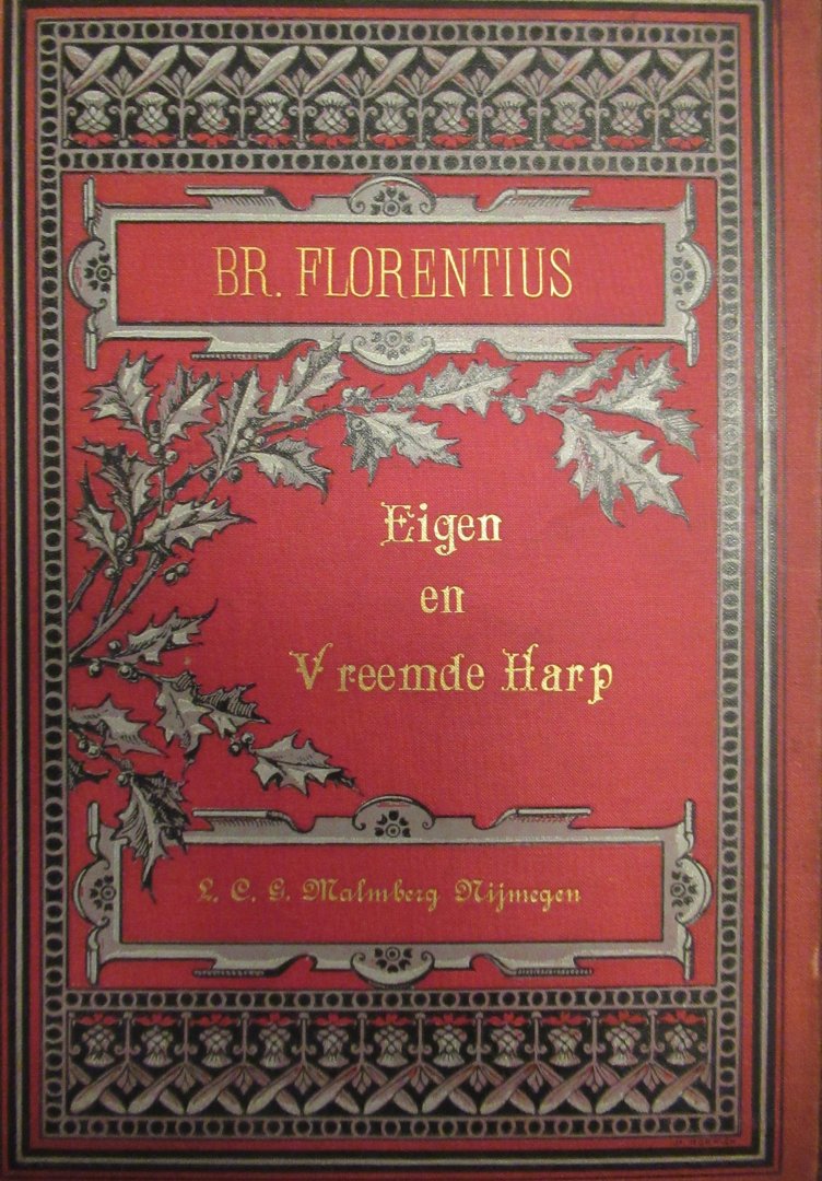 Florentius Broeder - Eigen en vreemde harp