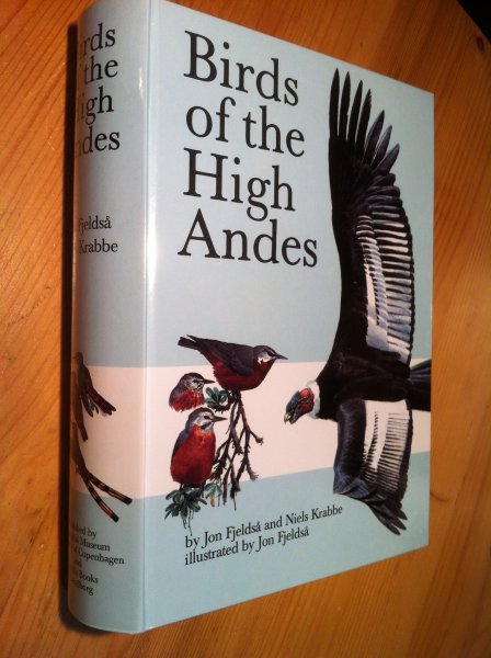 Fjeldsa, jon & Niels Krabbe - Birds of the High Andes