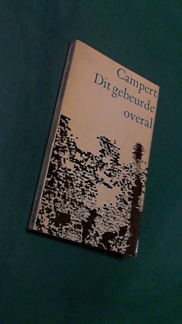 Campert, Remco - Dit gebeurde overal